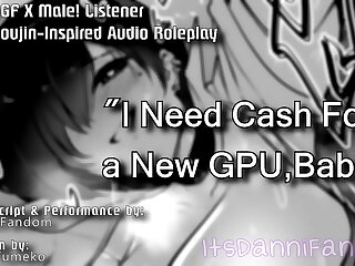 【R18 Mini Audio RP】Your Gamer Girlfriend Will Let You Ravage Her Ass for Cash for New GPU~ 【F4M】